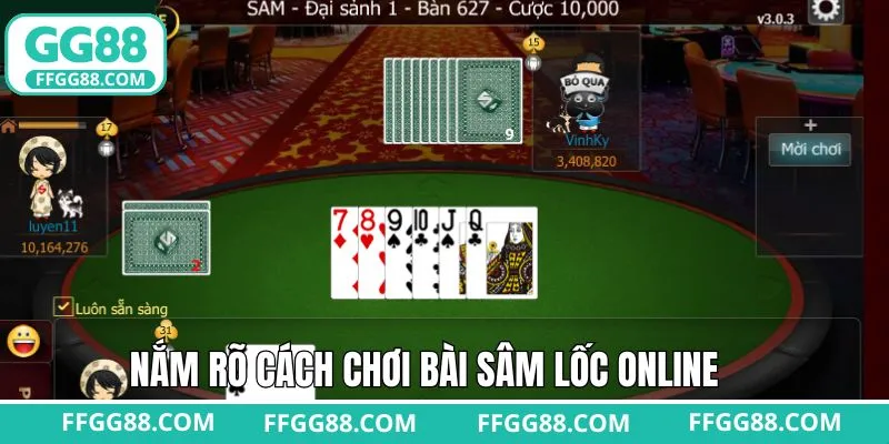 Quy tắc cần nắm rõ khi tham gia vào game bài sâm lốc