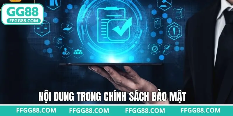 Nội dung của chính sách bảo mật về công nghệ mã hóa Nội dung của chính sách bảo mật về công nghệ mã hóa