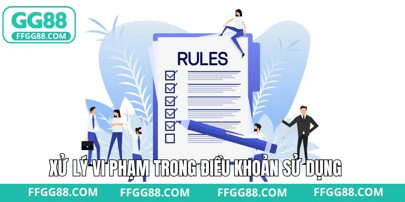 Quy định về việc xử lý vi phạm Quy định về việc xử lý vi phạm